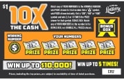 10X THE CASH Lottery results